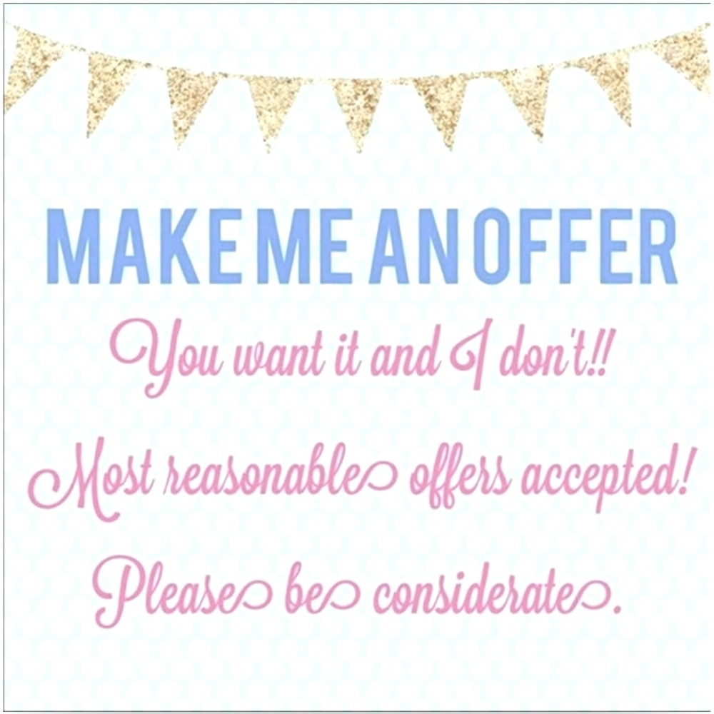 MAKE ME AN OFFER IM REASONABLE!!!!!